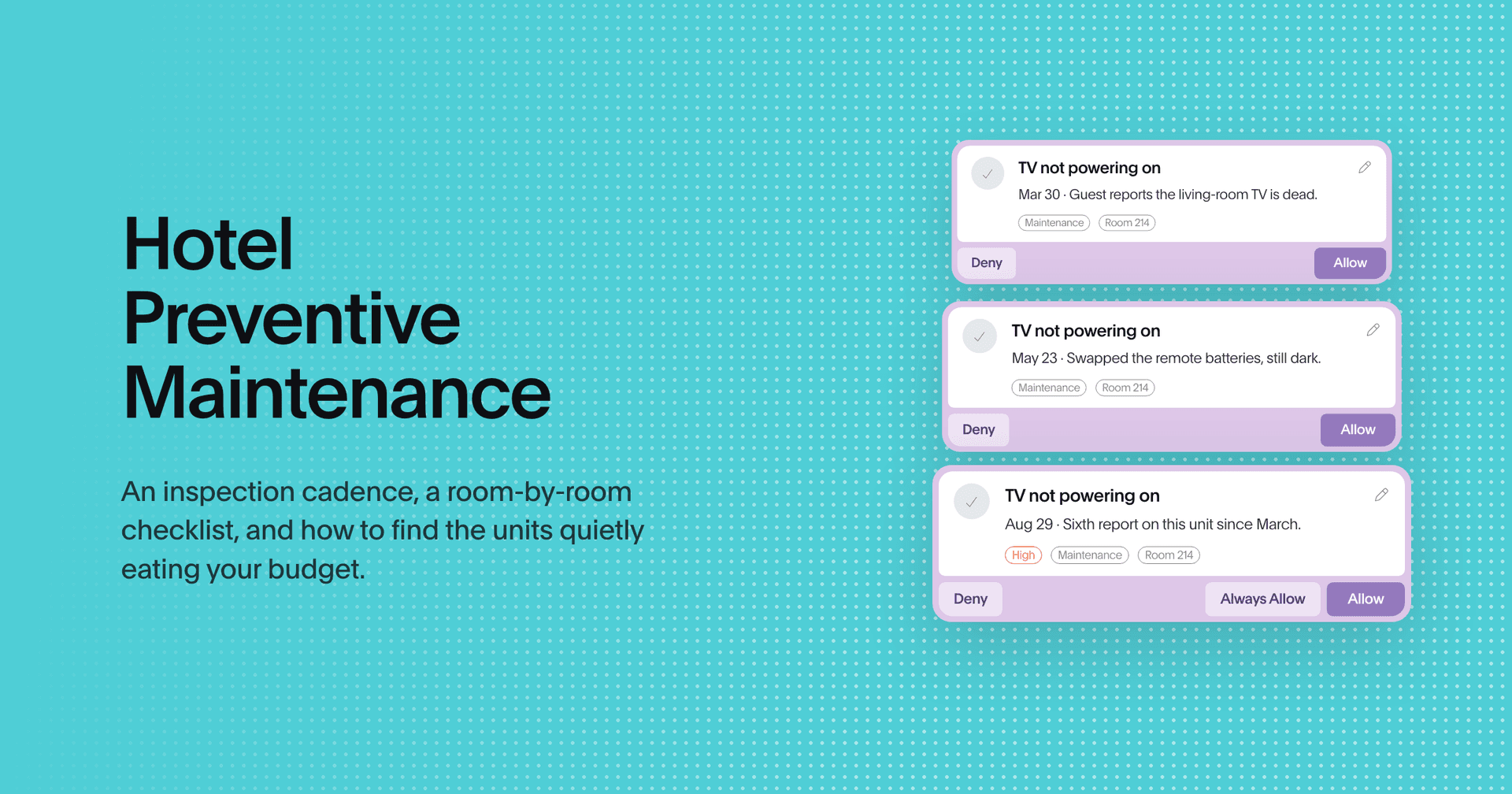Hotel preventive maintenance: build the program around your repeat offenders