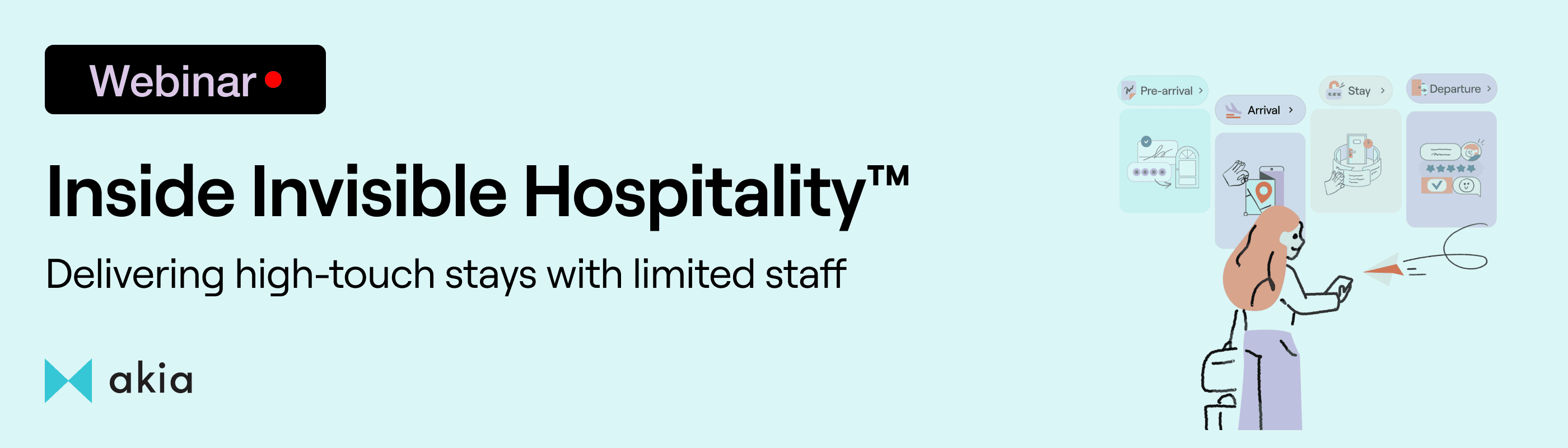 Inside Invisible Hospitality™: Delivering high-touch stays with limited staff
